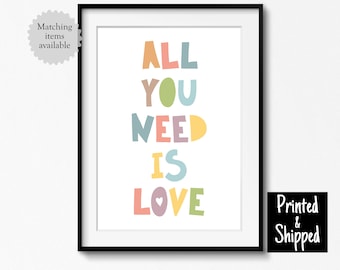 All You Need Is Love Print Pastel Nursery Word Art Kids Bedroom Decor Toddler Wall Art Room Decor Girls 5x7 6x8 8x10 A4 11x14 A3 30x40cm