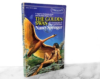 The Golden Swan by Nancy Springer [FIRST EDITION] 1983 // First Printing // Vintage Paperback // Timescape // Book of Isle #5