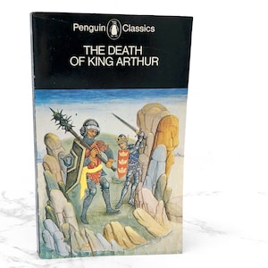 The Death of King Arthur by Unknown [1982 U.K. PAPERBACK] • Penguin Books