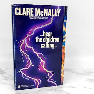 Escucha el llamado de los niños de Clare McNally [PRIMERA EDICIÓN] 1990 // Primera impresión // ONYX Horror // Libros de bolsillo del infierno