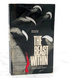 The Beast Within door Edward Levy [EERSTE DRUK VAN EEN PAPERBACK] 1981 • Berkley Horror • Paperbacks From Hell