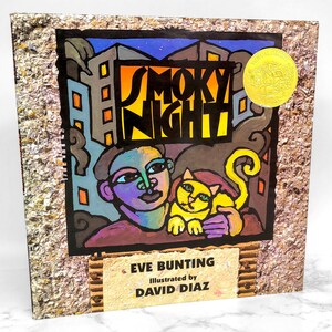Smoky Night by Eve Bunting & illustrated by David Díaz [FIRST EDITION] 1994 • 1st Printing • Hardcover • Harcourt Brace and Co