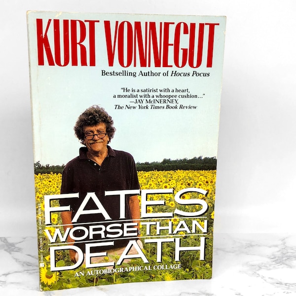 Fates Worse Than Death by Kurt Vonnegut [FIRST PAPERBACK PRINTING] 1992 • Berkley Books • An Autobiographical Collage