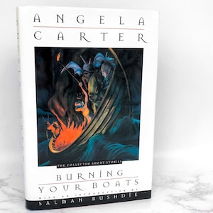 Quemando sus barcos: Los cuentos recopilados de Angela Carter [PRIMERA EDICIÓN] 1996 • ¡Primera impresión! • Tapa dura • Henry Holt