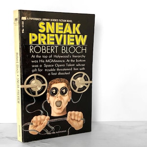 Sneak Preview by Robert Bloch  [FIRST EDITION] 1971 // First Printing // Paperback Library // Horror