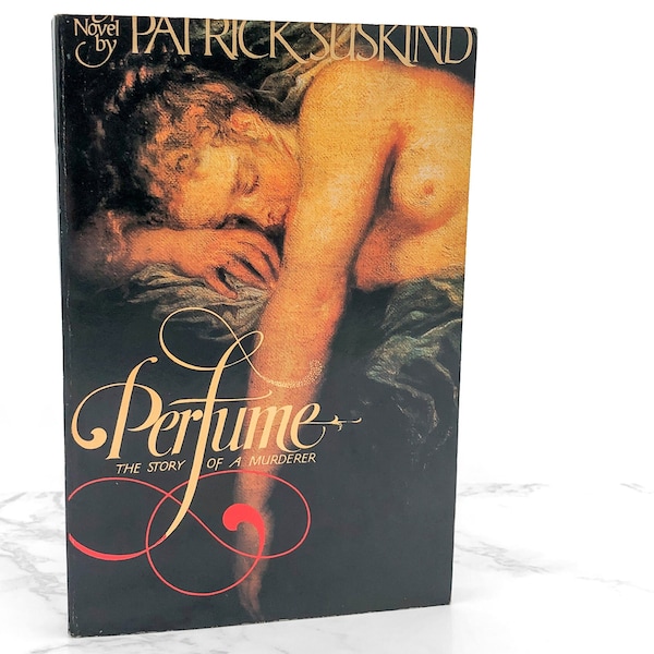 Perfume: The Story of a Murderer by Patrick Süskind [FIRST EDITION PAPERBACK] 1986 • Knopf. • Rare!