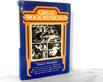 Great Rock Musicals: The Complete Book & Lyrics for Grease, Tommy, The Wiz, Hair, Promenade, Jesus Christ Superstar- [FIRST EDITION / 1979]