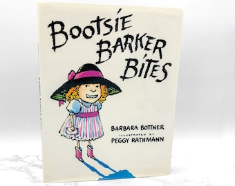 Bootsie Barker Bites door Barbara Bottner [EERSTE EDITIE] 1992 • Hardcover • G.P. Putnam's zonen • Zeldzaam!