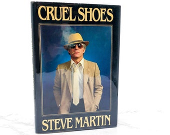 Cruel Shoes by Steve Martin [FIRST EDITION] 1979 • First Printing • G.P. Putnam's Sons