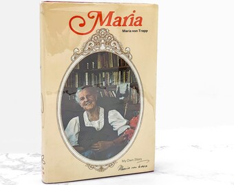 Maria by Maria von Trapp [FIRST EDITION] 1973 • Third Printing • Autobiography • Vintage Hardcover • The Sound of Music