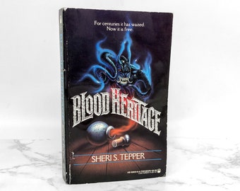 Blood Heritage by Sheri S. Tepper [FIRST PAPERBACK PRINTING] 1986 • Tor Horror • Paperbacks From Hell