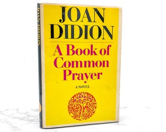 Un libro de oración común de Joan Didion [1977 TAPA DURA] • Simon & Schuster • Primera edición del club de lectura