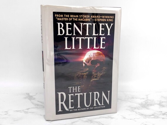 The Return by Bentley Little [FIRST U.S. HARDCOVER EDITION] 2002