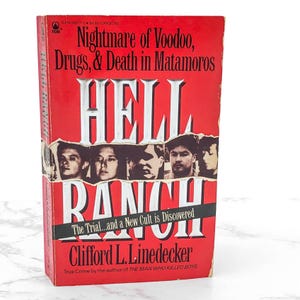 Hell Ranch by Clifford L. Linedecker [FIRST PAPERBACK PRINTING] 1990 • Tor True Crime