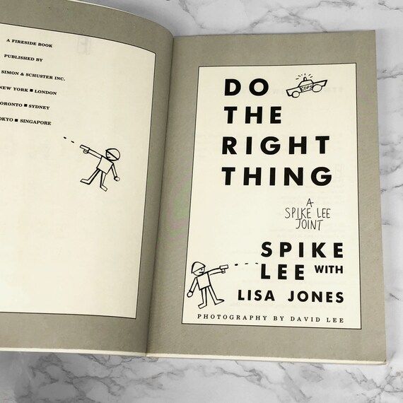 Do the Right Thing by Spike Lee W. Lisa Jones [1989 TRADE