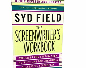The Screenwriter's Workbook by Syd Field [REVISED EDITION PAPERBACK] 2006 • Delta