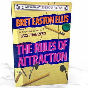 The Rules of Attraction by Bret Easton Ellis [FIRST PAPERBACK PRINTING] 1988 • Penguin Books • Trade Paperback