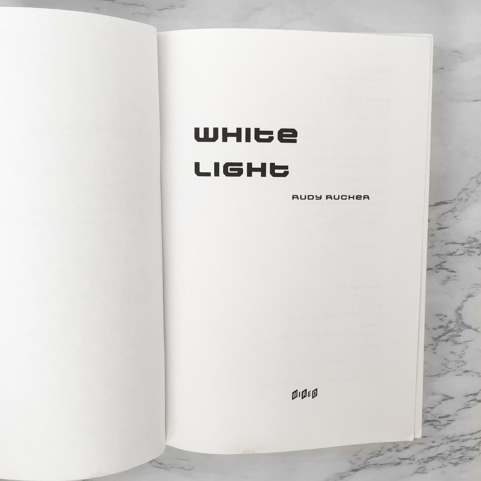 White Light by Rudy Rucker [1997 TRADE PAPERBACK] Hardwired San ...