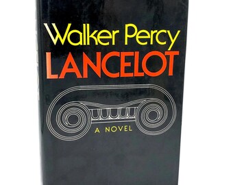 Lancelot by Walker Percy [FIRST EDITION] 1977 • Farrar Straus Giroux • Hardcover • 2nd Printing!