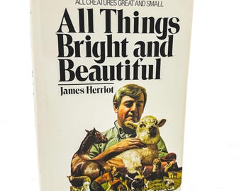 All Things Bright and Beautiful by James Herriot [FIRST EDITION] 1974 • 1st Printing! • Hardcover • St. Martin's Press