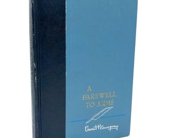 A Farewell to Arms by Ernest Hemingway [VINTAGE HARDCOVER] 1957 • Book Club Edition • Scribner