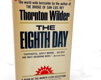 El octavo día, de Thornton Wilder [PRIMERA EDICIÓN DE BOLSILLO] 1968 • Biblioteca Popular