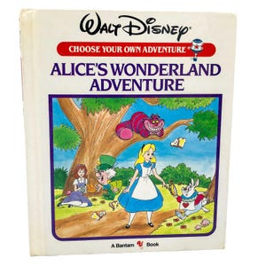 Alice's Wonderland Adventure [walt Disney Choose Your Own