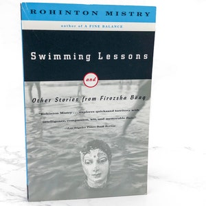 Swimming Lessons & Other Stories from Firozsha Baag by Rohinton Mistry [TRADE PAPERBACK] 1997 • Vintage International