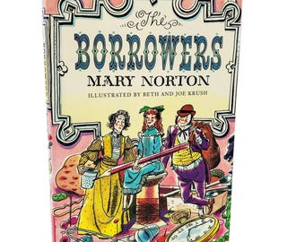 The Borrowers by Mary Norton [2003 HARDCOVER]  Harcourt • Rare Library Exclusive Edition