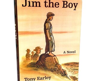 Jim the Boy by Tony Earley [2000 HARDCOVER] • First Book Club Edition •  Little Brown & Company
