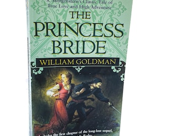 The Princess Bride by William Goldman [PAPERBACK RE-ISSUE] 2000 • Del-Rey Fantasy • w Fold-out Map + Sequel Chapter!