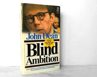 Blind Ambition: The White House Years by John Dean [FIRST PAPERBACK PRINTING] 1977 // Pocket Books