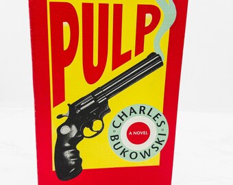 Pulp by Charles Bukowski [FIRST EDITION PAPERBACK] 1995 • 4th Print • Black Sparrow Press