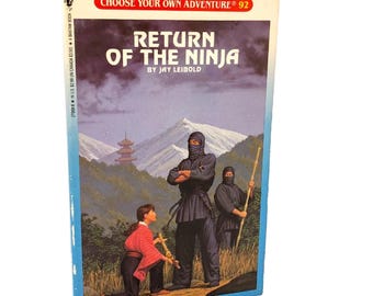 Return of the Ninja [Choose Your Own Adventure #92] by Jay Leibold [FIRST EDITION PAPERBACK] 1989 • Bantam