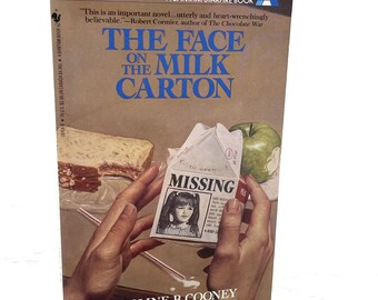 The Face on the Milk Carton by Caroline B. Cooney [FIRST PAPERBACK EDITION] 1991 • Bantam