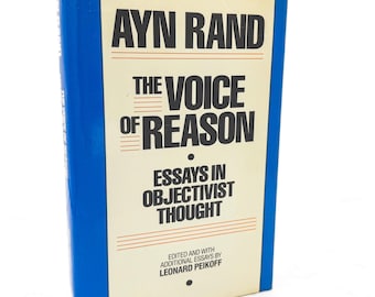 The Voice of Reason: Essays in Objectivist Thought by Ayn Rand [FIRST EDITION] 1989 • NAL Hardcover • 1st Printing!