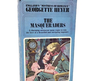 The Masqueraders by Georgette Heyer [FIRST U.S. PAPERBACK PRINTING] 1969 • Bantam Books