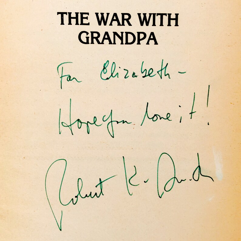 SIGNIERT The War With Grandpa von Robert Kimmel Smith ERSTAUFLAGE 1984 Trade Paperback // Erstaufdruck // Signiert // Dell Yearling Bild 3
