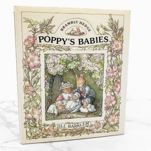 Brambly Hedge #8: Poppy's Babies by Jill Barklem [U.S. FIRST EDITION] 1995 • Hardcover w/ DJ • Philomel Books • 1st Printing!