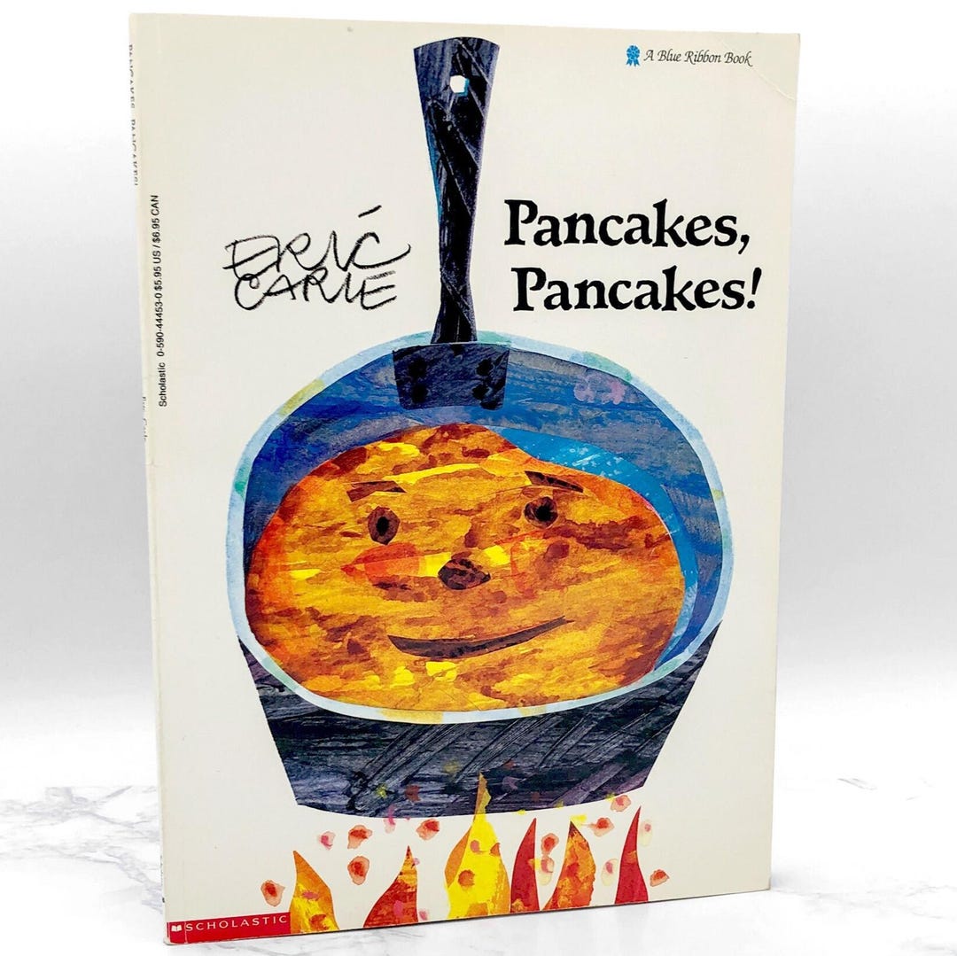 Pancakes, Pancakes! by Eric Carle [FIRST PAPERBACK PRINTING] 1992