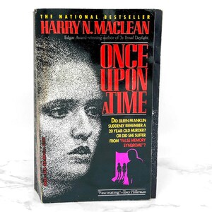 Once Upon a Time: A True Story of Memory, Murder & the Law by Harry MacLean [FIRST PAPERBACK PRINTING] 1994 • Dell True Crime
