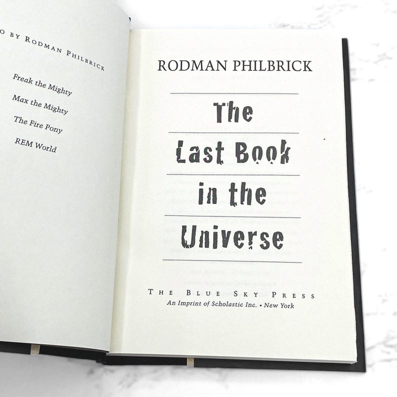The Last Book in the Universe by Rodman Philbrick [FIRST EDITION] 2000 ...