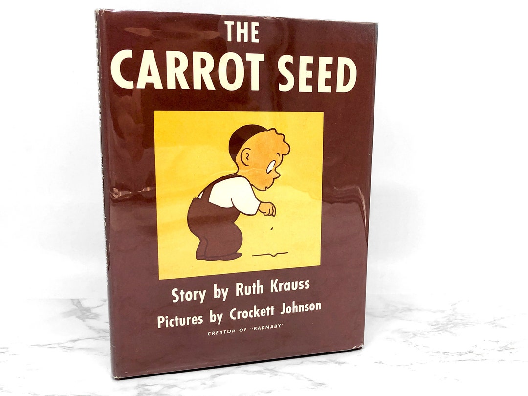 The Carrot Seed by Ruth Krauss FIRST EDITION 1973 Printing Etsy