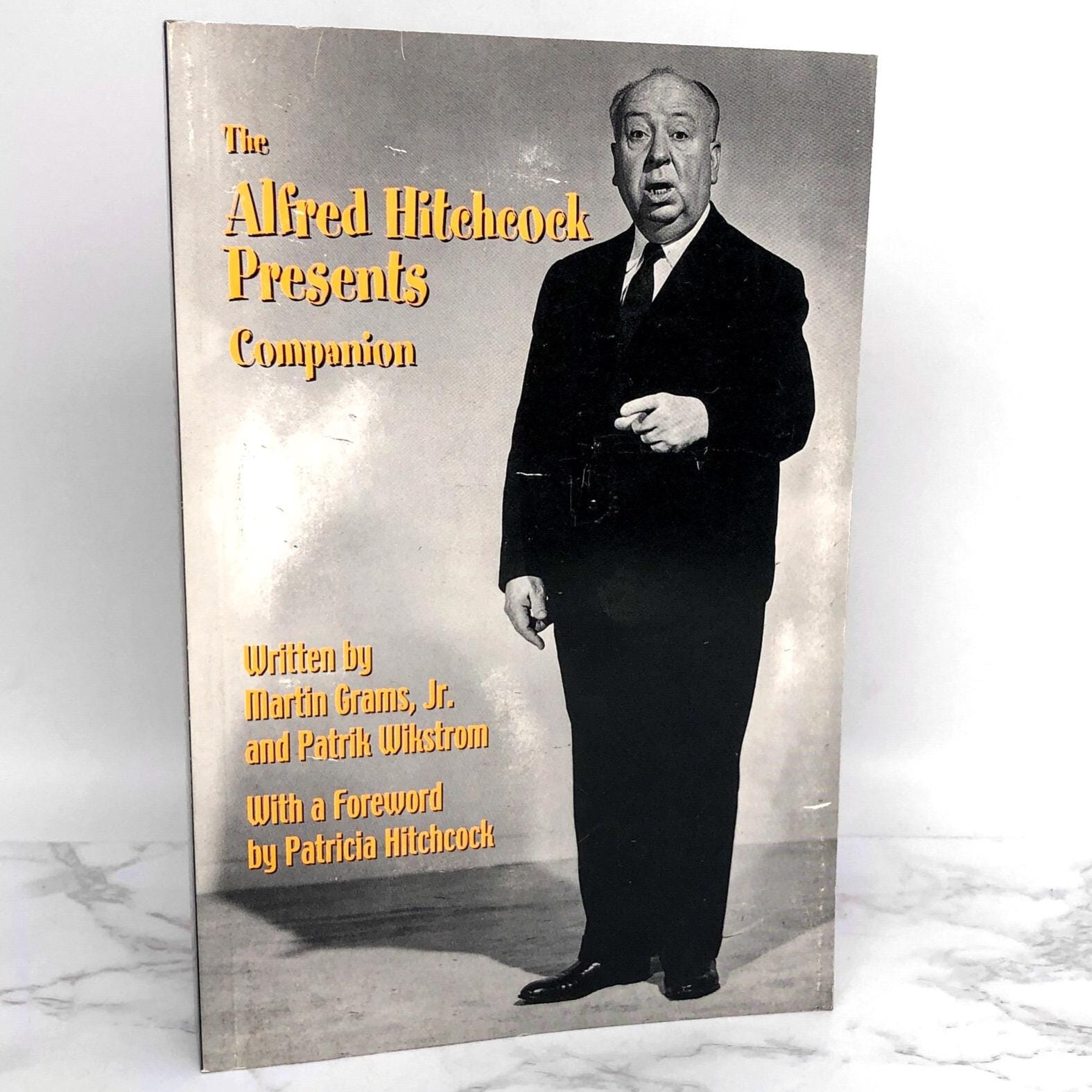 The Alfred Hitchcock Presents Companion by Martin Grams Jr