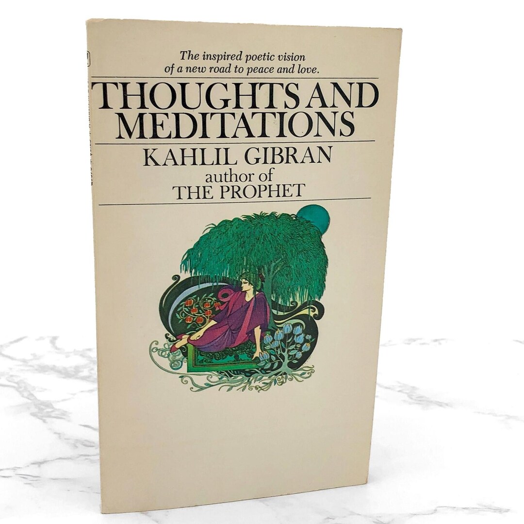 Thoughts and Meditations by Kahlil Gibran [FIRST PAPERBACK EDITION] 1975 • bantam - Etsy