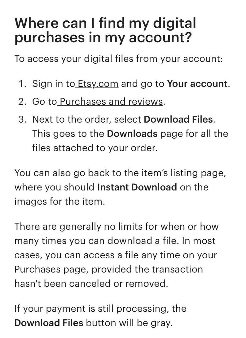 May include: An informational text graphic titled Where can I find my digital purchases in my account? It provides numbered instructions for accessing digital files on Etsy.com, including steps to navigate to Purchases and reviews and select Download Files.