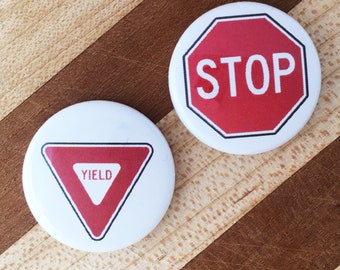 STOP Sign YIELD Sign Button Set