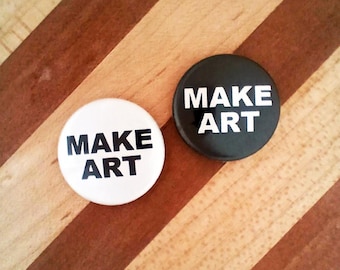Make Art 1" Pinback Button Set