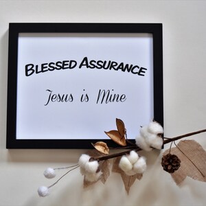 Blessed Assurance,God&#39;s Love,Inspirational Quote,Hymn,Farmhouse,Printable,8x10 Digital Download