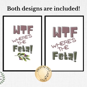 Funny Greek kitchen wall art, Printable Greek Kitchen wall decor, WTF, Where&#39;s the feta, Funny kitchen quotes, Εκτυπώσιμα, Instant download